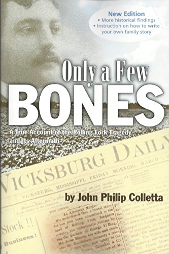 9780788455889: Only A Few Bones, New Edition by John Philip Colletta (2015-01-01)