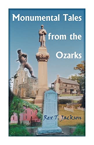 Beispielbild fr Monumental Tales from the Ozarks zum Verkauf von Lucky's Textbooks
