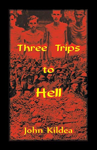 Imagen de archivo de Three Trips to Hell a la venta por Chiron Media