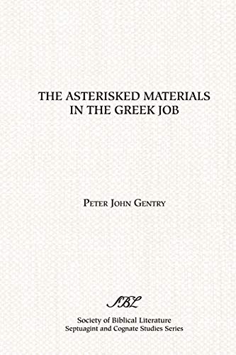 Stock image for The Asterisked Materials in the Greek Job for sale by Chiron Media