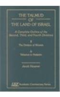 Imagen de archivo de The Talmud of the Land of Israel Vol. II : A Complete Outline of the Second, Third, and Fourth Divisions: The Division of Women: B. Nazir to Sotah (South Florida Academic Commentary Ser., Vol. 148) a la venta por Daedalus Books