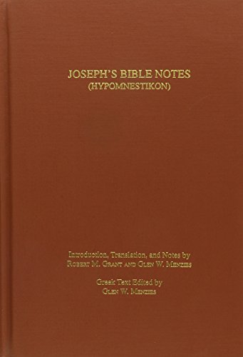 9780788501951: Joseph's Bible Notes: (Hypomnestikon) (TEXTS AND TRANSLATIONS (SOCIETY OF BIBLICAL LITERATURE))