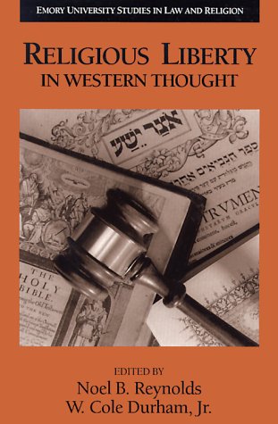 Beispielbild fr Religious Liberty in Western Thought zum Verkauf von Better World Books