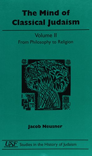 Beispielbild fr The Mind of Classical Judaism, Volume II zum Verkauf von BookHolders