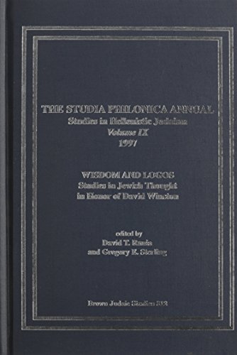 Stock image for The Studia Philonica Annual, IX, 1997: Wisdom and Logos: Studies in Jewish Thought in Honor of David Winston for sale by Hippo Books