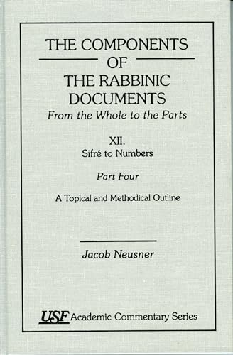 The Components of the Rabbinic Documents (9780788504167) by Neusner, Jacob