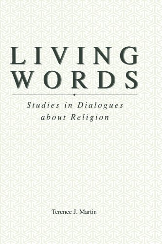 Stock image for Living Words : Studies in Dialogues about Religion for sale by Better World Books