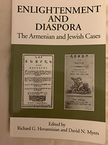 Imagen de archivo de ENLIGHTENMENT AND DIASPORA. The Armenian and Jewish Cases. [Studies in Near Eastern Culture and Society] a la venta por Cornerstone Books