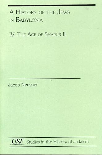 History of Jews in Babylonia IV (9780788506086) by Neusner, Jacob