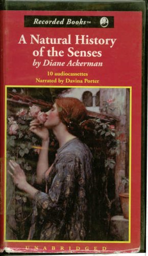 A Natural History of the Senses (9780788703133) by Diane Ackerman