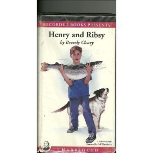 Henry and Ribsy Beverly Cleary Unabridged Audio Cassette (9780788705342) by Beverly Cleary