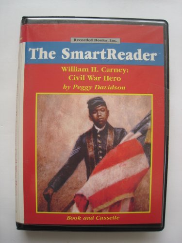 9780788705496: William H. Carney: Civil War Hero (The Smart Reader, Includes teacher's guide and reader.)