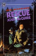 Beispielbild fr Rescue Josh McGuire zum Verkauf von Library House Internet Sales