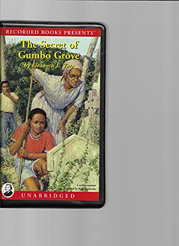 Beispielbild fr The Secret of Gumbo Grove - Unabridged Audio Book on Cassette Tape zum Verkauf von JARBOOKSELL