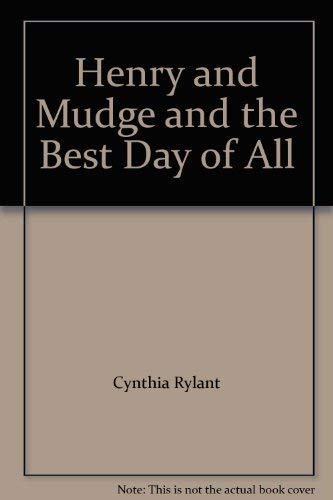 9780788718205: Henry and Mudge and the Best Day of All