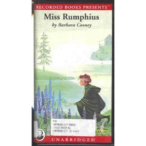 Miss Rumphius Unabridged Audio Cassette