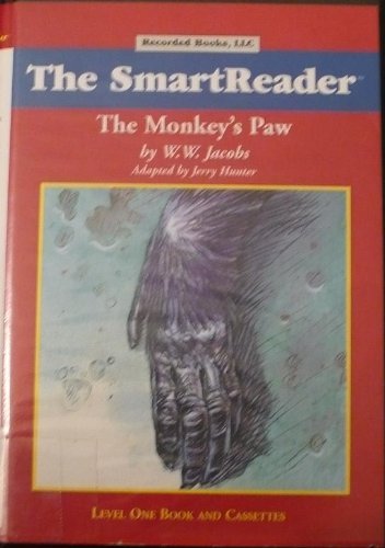 The Monkey's Paw, Level 1 (The SmartReader) (9780788728501) by W. W. Jacobs