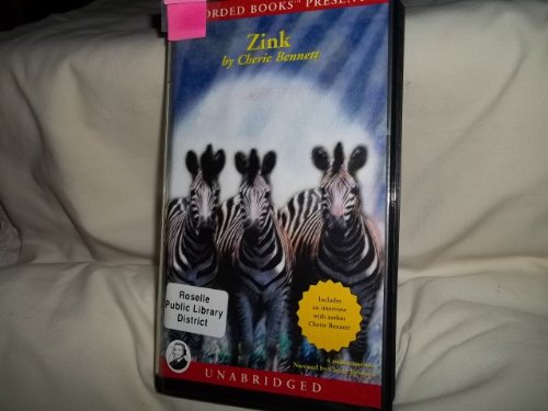 Zink: The Myth, the Legend, the Zebra (9780788741975) by Cherie Bennett