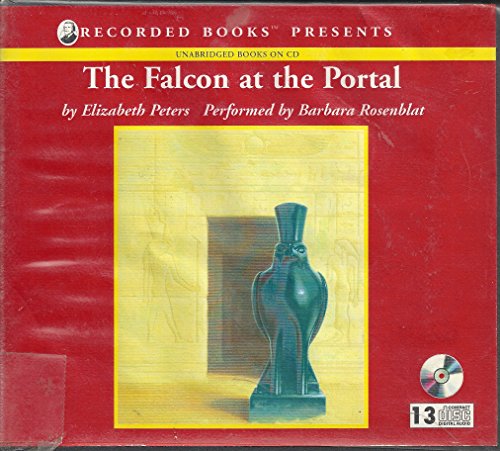 The Falcon at the Portal (Amelia Peabody Mysteries) (9780788742064) by Peters, Elizabeth
