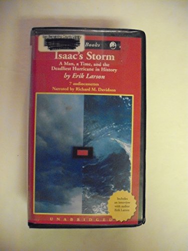 Stock image for Isaac's Storm A Man, A Time and the Deadliest Hurricane in History for sale by The Yard Sale Store