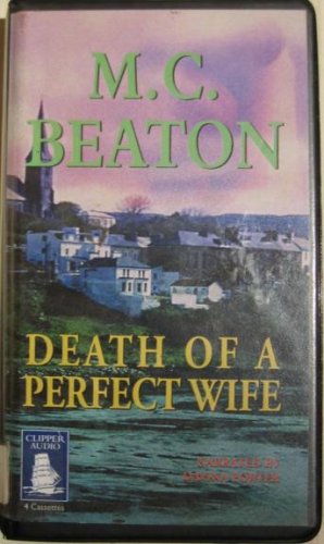 Death of a Perfect Wife (Hamish Macbeth Mysteries, No. 4) (9780788744952) by M.C. Beaton
