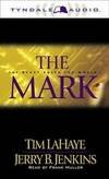 The Mark: The Beast Rules the World (Left Behind #8) (9780788748462) by Tim LaHaye