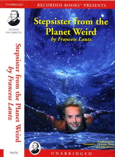 Imagen de archivo de Stepsister from the Planet Weird a la venta por Irish Booksellers
