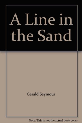 Stock image for A Line in the Sand for sale by The Yard Sale Store