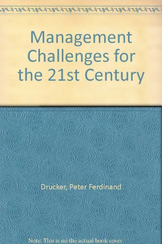 Management Challenges for the 21st Century (9780788749513) by Drucker, Peter Ferdinand