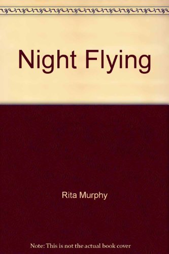Stock image for Night Flying for sale by The Yard Sale Store