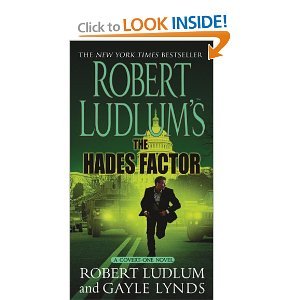 Stock image for Robert Ludlum's the Hades Factor (Covert-One) for sale by The Yard Sale Store