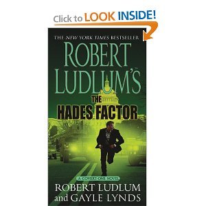 Robert Ludlum's the Hades Factor (Covert-one) (9780788771521) by Ludlum, Robert; Lynds, Gayle; Guidall, George