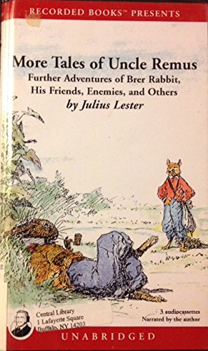 More Tales of Uncle Remus (9780788790478) by Julius Lester