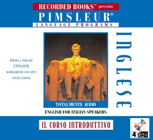 Imagen de archivo de The Short Course: Inglese - English For Italian Speakers (Pimsleur Language Programs - Il Corso Introduttivo) a la venta por Integrity Books Corp.