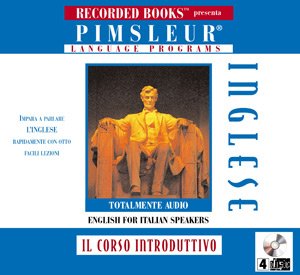 Stock image for The Short Course: Inglese - English For Italian Speakers (Pimsleur Language Programs - Il Corso Introduttivo) for sale by Integrity Books Corp.