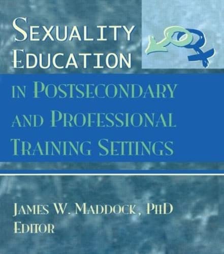 9780789000279: Sexuality Education in Postsecondary and Professional Training Settings