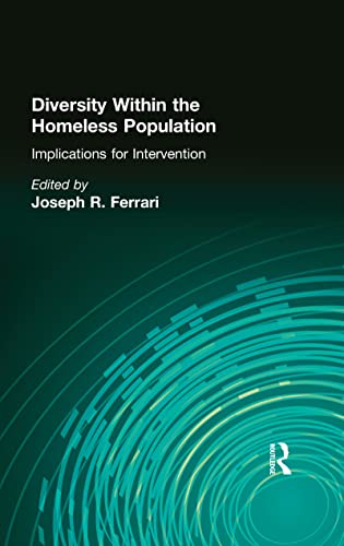 Imagen de archivo de Diversity Within the Homeless Population: Implications for Intervention [Journal of Prevention & Intervention in the Community, Vol. 15, No. 2] a la venta por Tiber Books