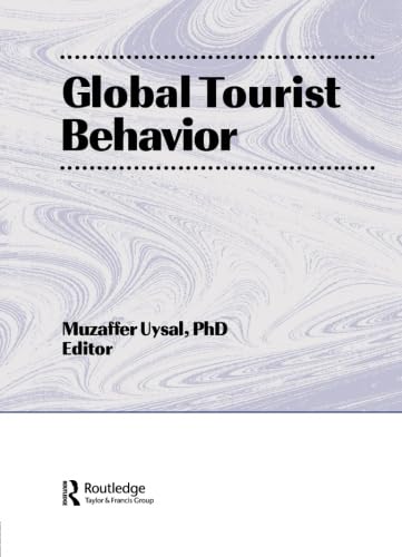 Stock image for Global Tourist Behavior for sale by Anybook.com