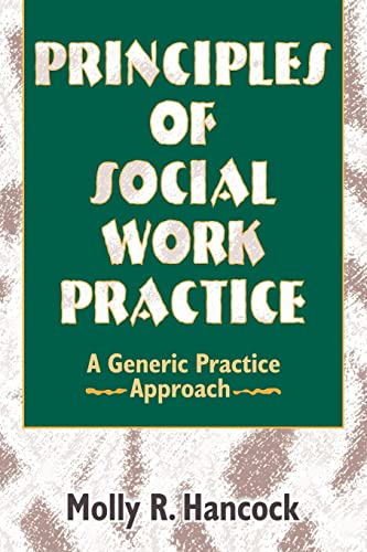 Stock image for Principles of Social Work Practice : A Generic Practice Approach for sale by Revaluation Books