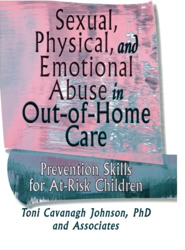 9780789001931: Sexual, physical, and emotional abuse in out-of-home care