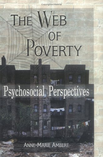 Beispielbild fr The Web of Poverty: Psychosocial Perspectives zum Verkauf von Alexander Books (ABAC/ILAB)