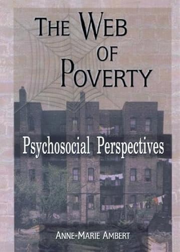 Stock image for The Web of Poverty: Psychosocial Perspectives for sale by Book Dispensary