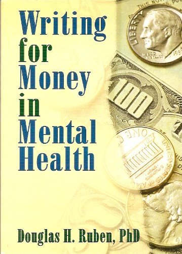 Stock image for Writing for Money in Mental Health for sale by Better World Books