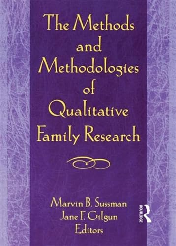 Imagen de archivo de The Methods and Methodologies of Qualitative Family Research a la venta por Blackwell's