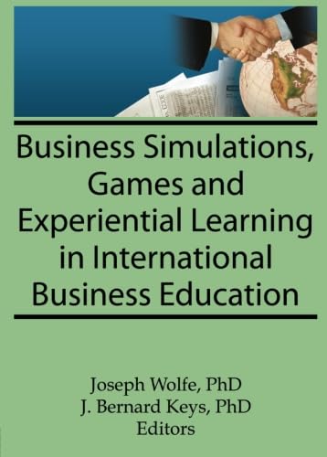 Stock image for Business Simulations, Games, and Experiential Learning in International Business Education for sale by Blackwell's