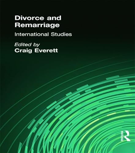 Stock image for Divorce and Remarriage: International Studies (Journal of Divorce and Remarriage Series) for sale by Chiron Media