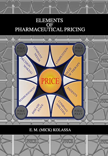 9780789003331: Elements of Pharmaceutical Pricing