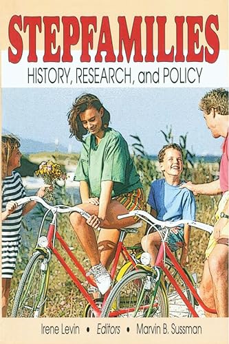 9780789003386: Stepfamilies: History, Research, and Policy (Marriage & Family Review Series)