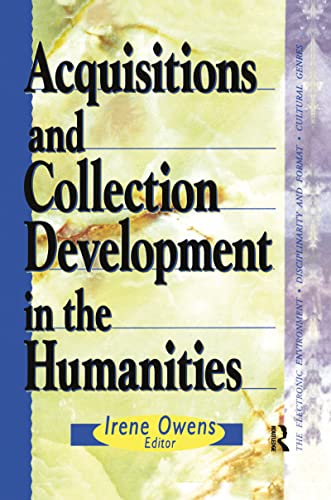 Acquisitions and Collection Development in the Humanities (The Acquisitions Librarian Series, No. 17/18) (9780789003683) by Kenney, Sally J; Kinsella, Helen