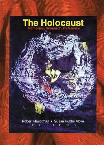 Stock image for The Holocaust : Memories, Research, Reference for sale by Better World Books